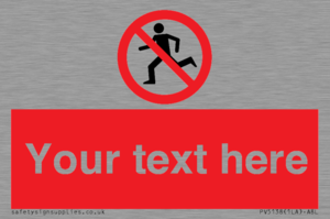 Custom No Running Sign